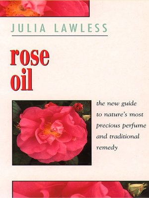 Rose Oil - ebook